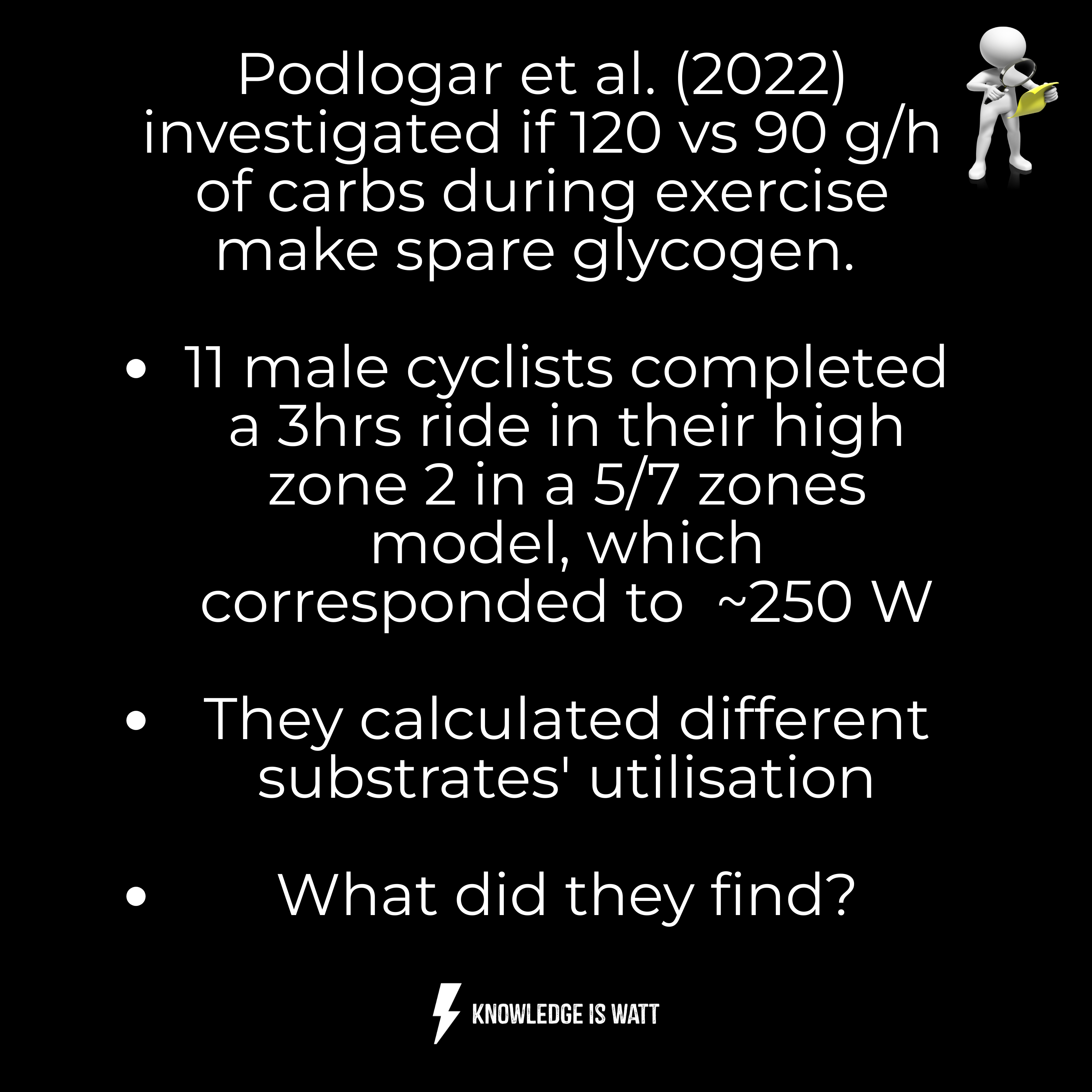 120 VS 90 g/h OF CARBS DURING EXERCISE MAKE SPARE GLYCOGEN? 0